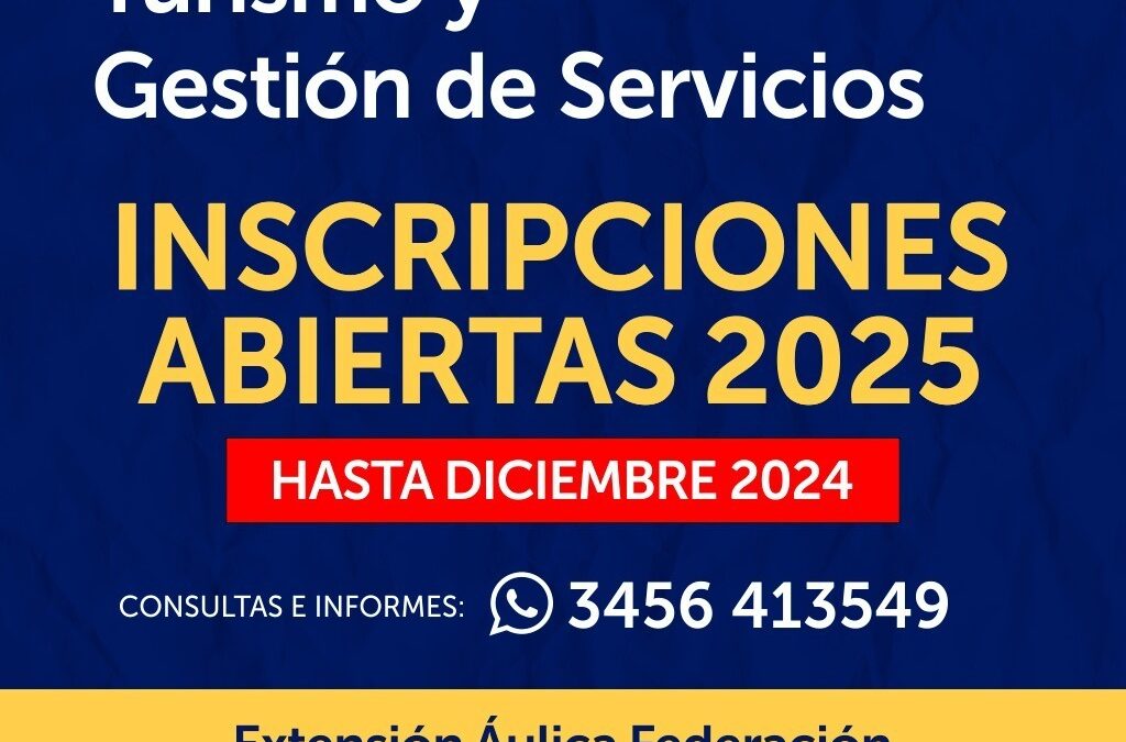 Inscripciones abiertas para estudiar en Federación la Tecnicatura en Turismo y Gestión de Servicios