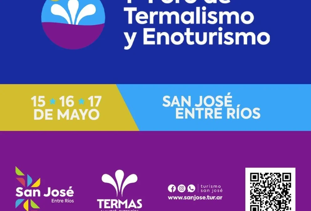 San José: Se abre la preinscripción para participar del I Foro de Termalismo y Enoturismo