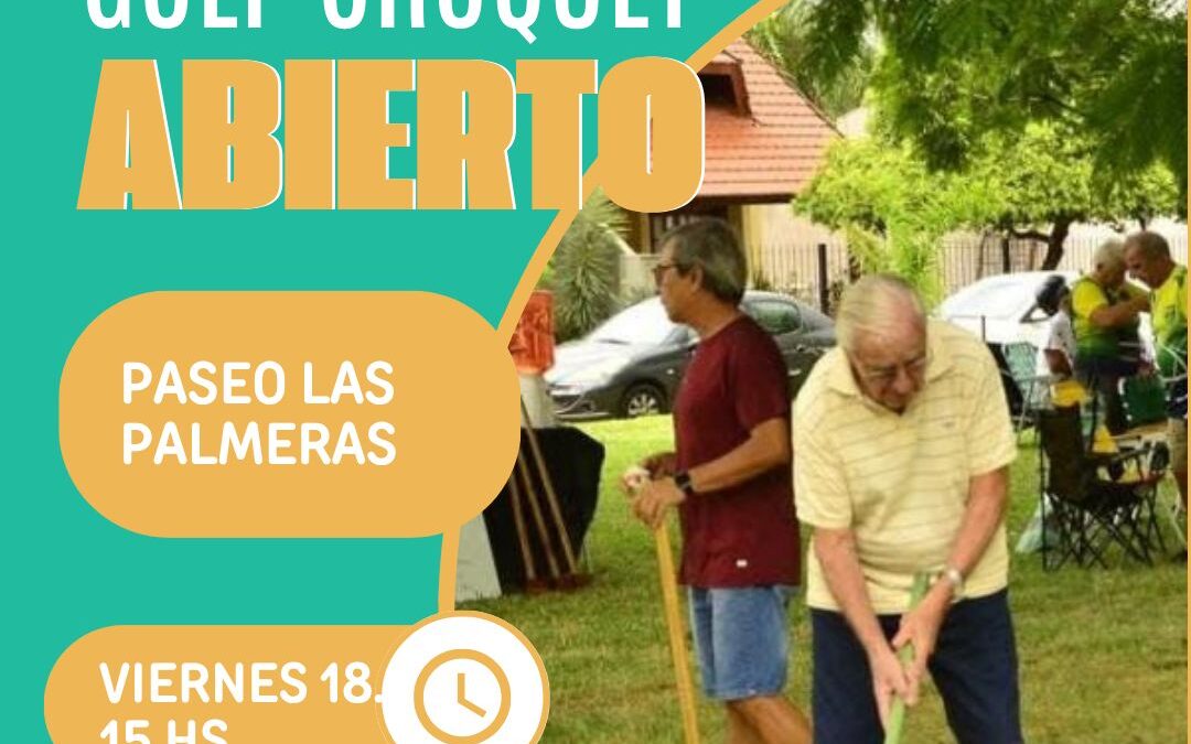 Dirección de Deportes invita;  Golf Croquet Abierto