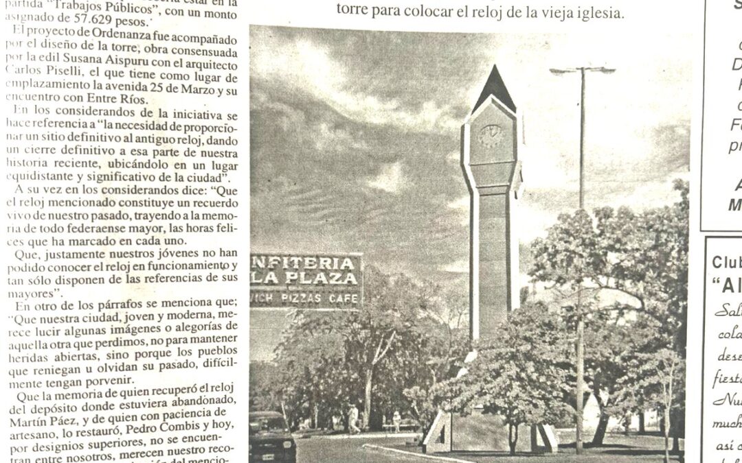 RESCATANDO NUESTRA HISTORIA: EL RELOJ, LAS RAZONES Y QUIÉN LO IMPULSÓ