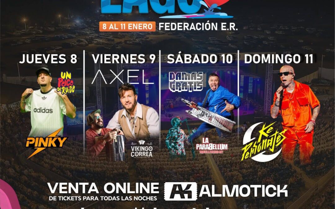 ¡Atención! Entradas para la Fiesta Nacional del Lago