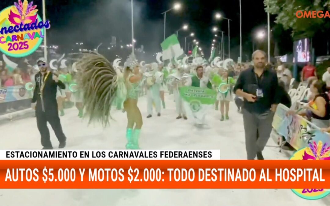A TENER EN CUENTA: ESTACIONAMIENTO CARNAVALES DE FEDERACIÓN