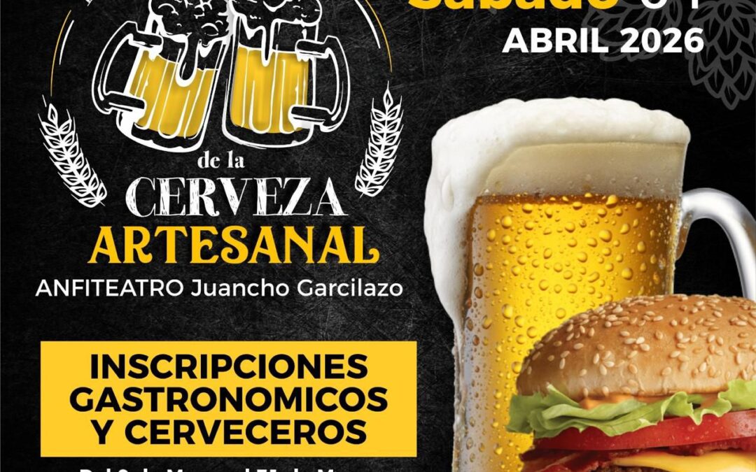 LO QUE SE VIENE; FIESTA DE LA CERVEZA ARTESANAL