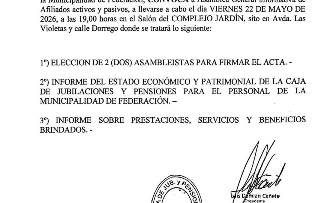 CONVOCATORIA DE LA CAJA DEJUBILACIONES Y PENSIONES PARA EL PERSONAL DE LA MUNICIPALIDADDE FEDERACION