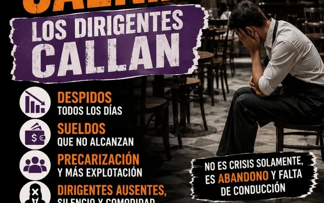 CRÍTICAS AL GREMIO DE GASTRONÓMICOS ANTE EL PRESENTE DE LOS TRABAJADORES