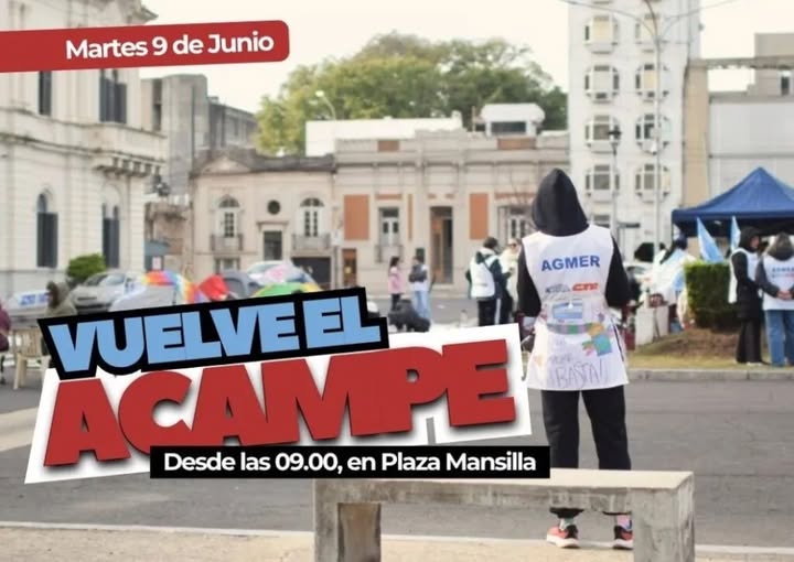 AGMER RETOMA EL ACAMPE FRENTE A CASA DE GOBIERNO EN RECHAZO A LA REFORMA PREVISIONAL