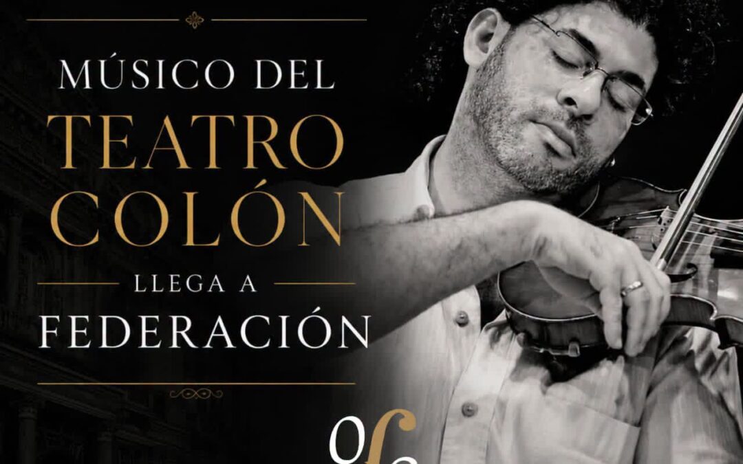 MÚSICO DEL TEATRO COLÓN BRINDARÁ UNA MASTERCLASS PARA LA ORQUESTA FEDERAENSE DE CUERDAS