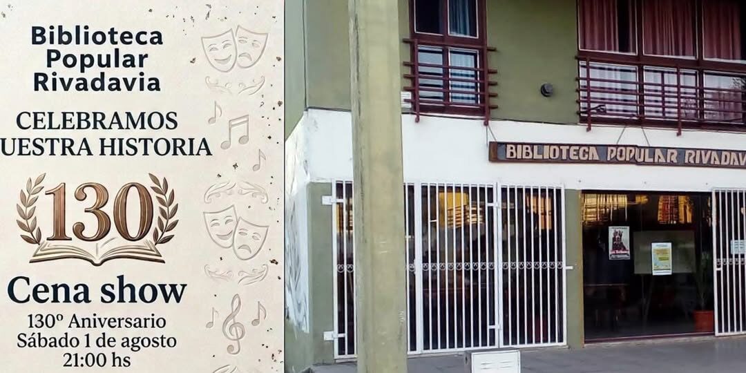 EL SÁBADO 1 DE AGOSTO A LAS 21 HORAS LA BIBLIOTECA POPULAR RIVADAVIA CELEBRA SUS 130 AÑOS CON UNA GRAN CENA SHOWDe acuerdo a lo informado a ECO Digital, unaa de las instituciones culturales más emblemáticas e históricas de la ciudad se prepara para festejar un hito fundamental.
