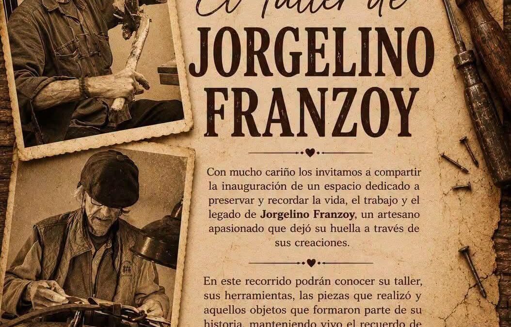 Hoy inauguran “El Taller de Jorgelino Franzoy”: un espacio para preservar la memoria de un artesano apasionado