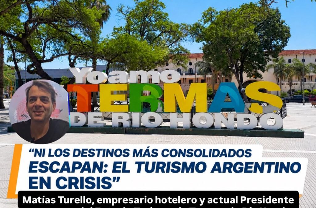 Empresario de Termas de Río Hondo habló en Federación sobre la fuerte crisis que atraviesa el turismo en todo el país