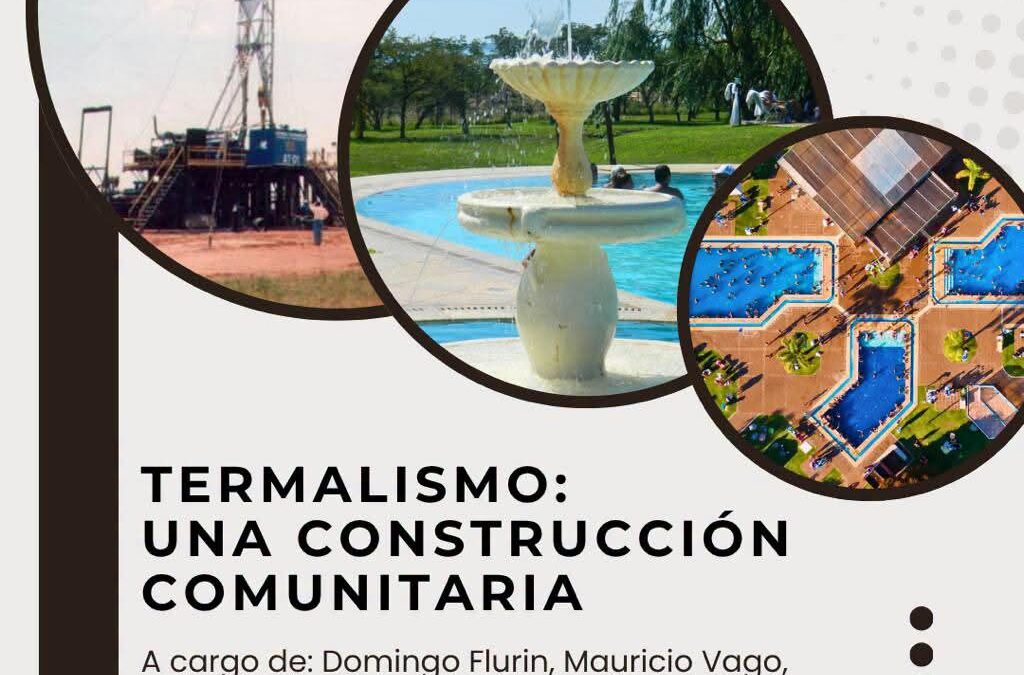 TERMALISMO: «UNA CONSTRUCCIÓN COMUNITARIA» – CHARLA ABIERTA EN LA FACULTAD*